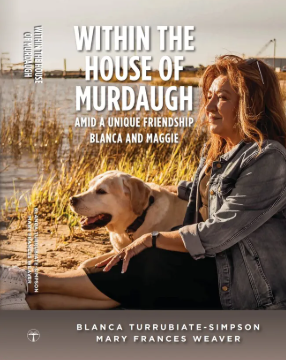 "Within The House Of Murdaugh"